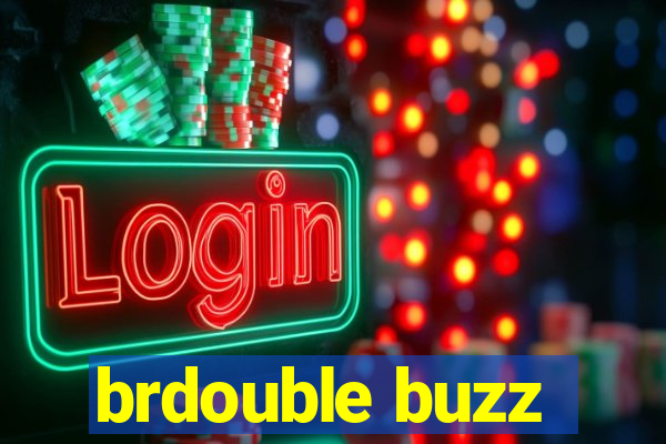 brdouble buzz